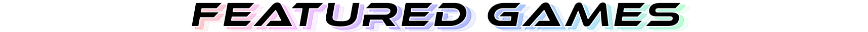 Featured Games heading text graphic (desktop).